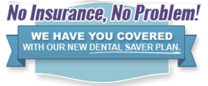 Providing Dental Saver Plan to Dental Patients Without Insurance